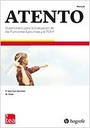 Atento : cuestionario para la evaluación de las funciones ejecutivas y el TDAH / Fernando Sánchez-Sánchez; María Solar (Dpto. de I+D+i de Hogrefe TEA Ediciones)