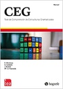 CEG : test de comprensión de estructuras gramaticales : manual /Elvira Mendoza Lara ... [et al.]