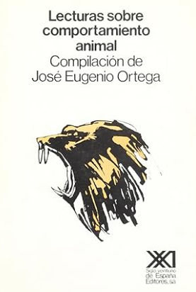 Lecturas sobre comportamiento animal / por R. J. Andrew... et al. ; compilación de José Eugenio Ortega ; traducción de José M. Fernández Dols... et al.