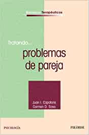 Tratando... problemas de pareja / Juan I. Capafons Bonet, Carmen D. Sosa Castilla 