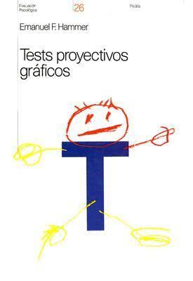 Tests proyectivos gráficos / Emanuel F. Hammer 