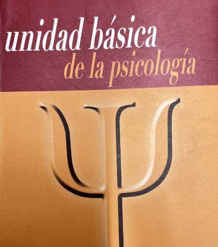 Unidad básica de la psicología / Antonio Pardos Peiro