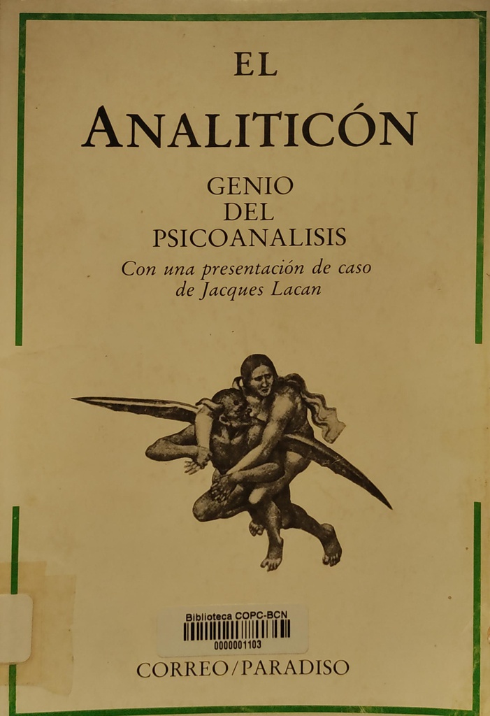 El Analiticón : genio del psiconalisis / [Fundación del Campo Freudiano en España]