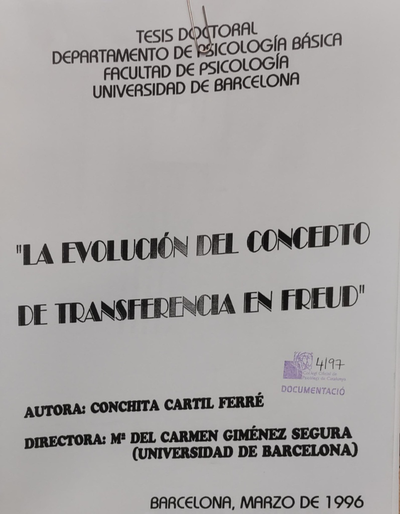 La Evolución del concepto de transferencia en Freud / autora: Conchita Cartil Ferré ; directora: Mª del Carmen Giménez Segura