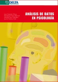 Análisis de datos en psicología / Joan Guàrdia Olmos ... [et al.] 