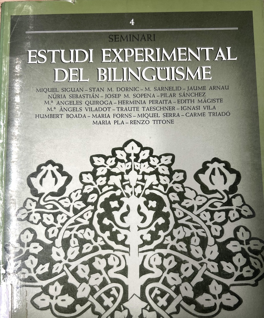 Estudi experimental del bilingüisme / Miquel Siguan ... [et al.]