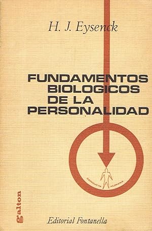 Fundamentos biológicos de la personalidad / H. J. Eysenck