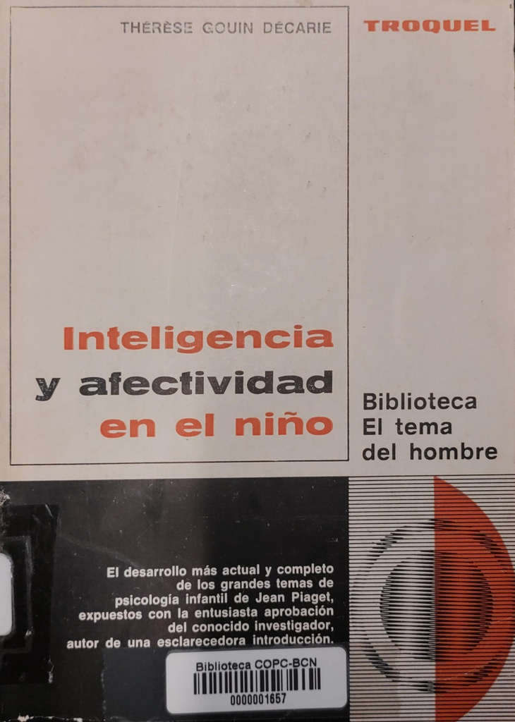 Inteligencia y afectividad del niño / Thérèse Gouin Décarie [traducción de V. D. Bourillons]