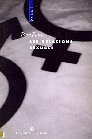Les Relacions sexuals / Pere Font