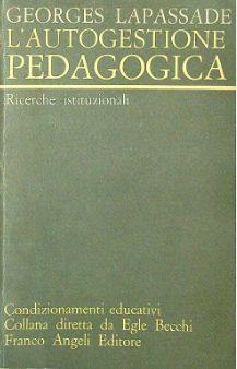 L' Autogestione pedagogica / Georges Lapassade