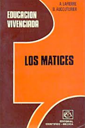 Los Matices / por Andre Lapierre, Bernard Aucouturier ; versión española de Francisco T. Vera