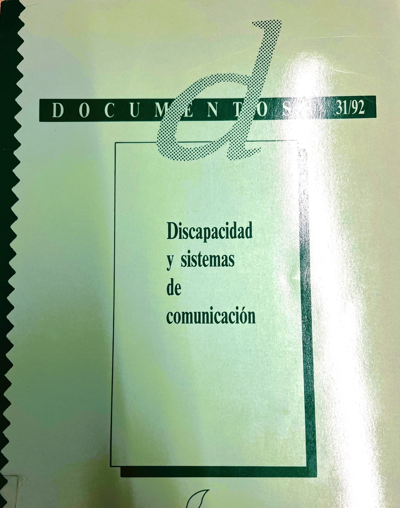 Discapacidad y sistemas de comunicación : enfoque metodológico / compilador: Santiago Torres Monreal