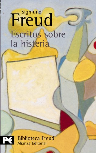 Escritos sobre la histeria /Sigmund Freud ; (traductor: Luis López-Ballesteros y de Torres y Ramón Rey Ardid) 