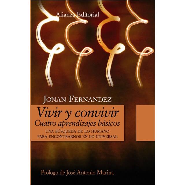 Vivir y convivir : 4 aprendizajes básicos / Jonan Fernández