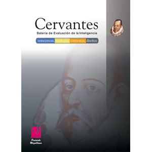 Cervantes : batería de evaluación de la inteligencia, 6-18 años : manual técnico de referencia