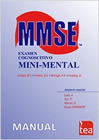 MMSE : examen cognoscitivo mini-mental : manual / Marshal F. Folstein ... [et al.] ; autores de la adaptación española: A. Lobo ... [et al.]