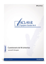 SCL-90-R : cuestionario de 90 síntomas : Manual / Leonard R. Derogatis ; adaptación española J.L. González de Rivera y cols.