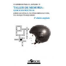 Taller de memoria : ejercicios prácticos / Jordi Gich Fullà, Faustino Diéguez-Vide, Eva Busquests Izquierdo