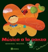 Música a la panxa / text de Gemma Lienas ; il·lustracions d'Àfrica Fanlo