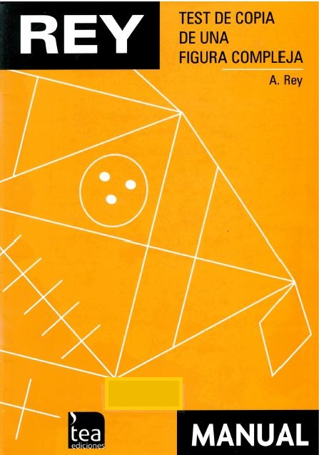 FIGURA DE REY : Test de Copia de una Figura Compleja André Rey