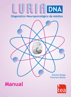 LURIA-DNA : diagnóstico neuropsicológico de adultos : manual / Dionisio Manga, Francisco Ramos