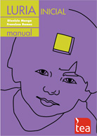 Luria inicial : evaluación neuropsicológica en la edad preescolar Dionisio Manga y Francisco Ramos