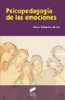 Psicopedagogía de las emociones / Rafael Bisquerra Alzina