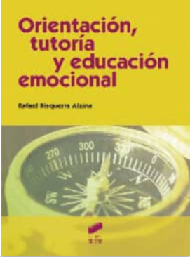 Orientación, tutoría y educación emocional / Rafael Bisquerra Alzina