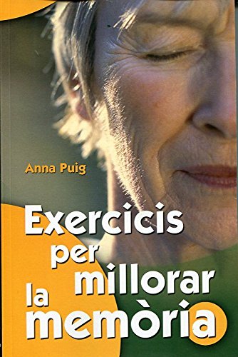 Exercicis per millorar la memòria / Anna Puig