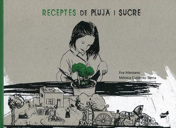 Receptes de pluja i sucre / Eva Manzano, Mónica Gutiérrez Serna 