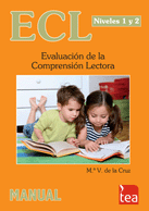 ECL nivel 2 : evaluación de la comprensión lectora : manual / Mª Victoria de la Cruz