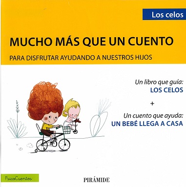 Los celos : mucho más que un cuento para disfrutar ayudando a nuestros hijos / Juan Manuel Ortigosa Quiles ; ilustrador, José Manuel Ortigosa