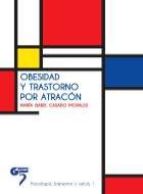 Obesidad y trastorno por atracón / María Isabel Casado Morales