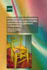 Introducción a los tratamientos psicodinámicos, experienciales, constructivistas, sistémicos e integradores / Begoña Rojí Menchaca, Luis Ángel Saúl Gutiérrez, coordinadores