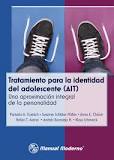 Tratamiento para la identidad del adolescente (AIT) : una aproximación integral de la personalidad / Pamela A. Foelsch [i 5 més] ; traducido por Moisés Kassin Nahmad ; editor responsable, Santiago Viveros Fuentes.