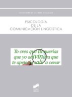 Psicología de la comunicación lingüística / Montserrat Cortès-Colomé