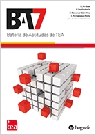 BAT-7 : batería de aptitudes de Tea : manual / David Arribas Águila ... [et al.]