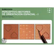 Ejercicios perceptivo-motores de orientación especial - I nivel preescolar / Antonio de la Torre Alcalá