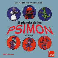 El planeta de los Psimon : juego de psicoterapia cognitiva / Eric B. Vogel