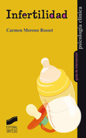 Infertilidad / Carmen Moreno Rosset