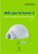 Més que lectures-2 : exercicis de comprensió, expressió i raonament : 8 - 10 anys/ Francisca Bach Alemany, María José Berdejo Benedí
