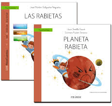 Las rabietas : mucho más que un cuento para disfrutar ayudando a nuestros hijos / José MArtín Salguero Noguero ; ilustrador, José Luis Espuelas