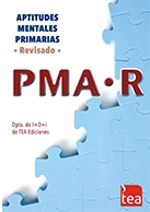 PMA-R : aptitudes mentales primarias-revisado / Depto. de I+D+i de TEA Ediciones