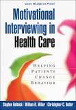 Motivational interviewing in health care : helping patients change behavior / Stephen Rollnick, William R. Miller, Christopher C. Butler