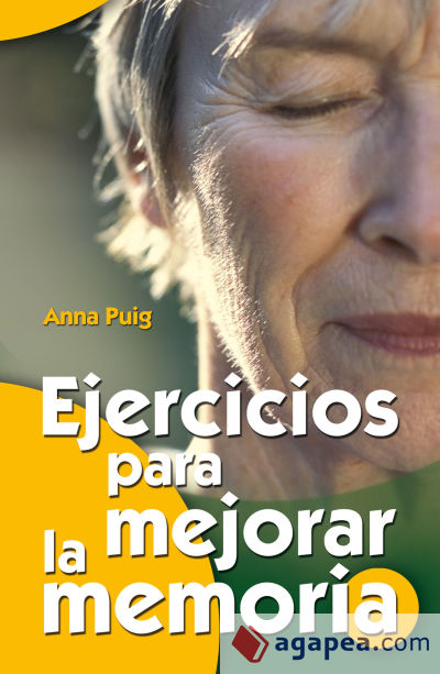 Ejercicios para mejorar la memoria : 1 / Anna Puig