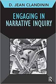 Engaging in narrative inquiry / D. Jean Clandinin