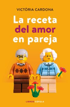 La receta del amor en pareja / Victòria Cardona