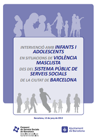 Intervenció amb infants i adolescents en situacions de violència masclista des del sistema públic de serveis socials de la ciutat de Barcelona