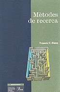 Mètodes de recerca / Francis C. Dane