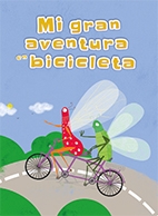 Mi gran aventura en bicicleta : juego para la sensibilización, prevención y tratamiento de la violencia de género en menores / Laura Rodríguez Navarro; Mª Ángeles de la Cruz Fortún